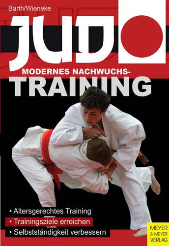 JUDO - MODERNES NACHWUCHSTRAINING
