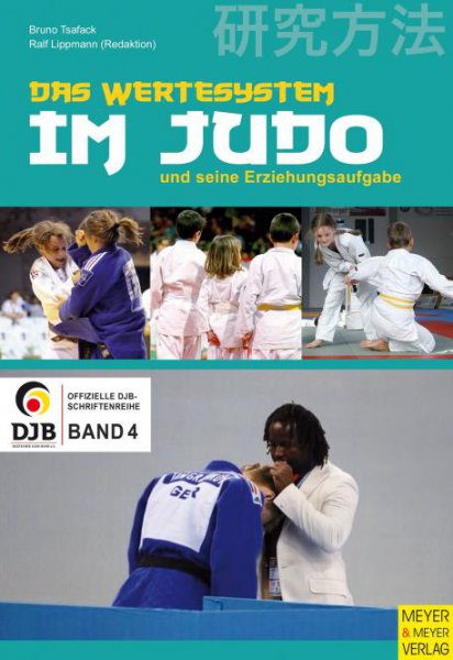 DAS WERTESYSTEM IM JUDO UND SEINE ERZIEHUNGSAUFGABE